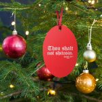 Thou Shalt Not Shitcoin Red Bitcoin Wooden Christmas Ornament