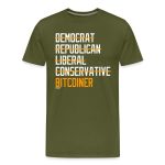 Democrat Republican Conservative Liberal Bitcoiner (White Lettering) Bitcoin T-Shirt - Image 3