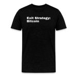 Exit Strategy: Bitcoin T-Shirt