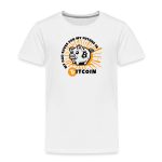 My Dad Saves For My Future In Bitcoin (Piggy Bank) Toddler T-Shirt