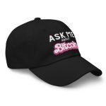 Ask Me About Bitcoin Please Dad Hat - Image 2