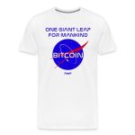 One Giant Leap For Mankind Bitcoin T-Shirt