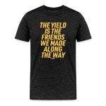 The Yield Is The Friends We Made Along The Way Bitcoin T-Shirt - Image 3