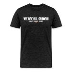 We Are All Satoshi Except Craig S. Wright Bitcoin T-Shirt - Image 2