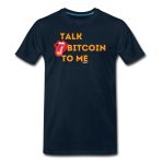 Talk Bitcoin To Me T-Shirt - Image 4