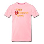 Talk Bitcoin To Me T-Shirt - Image 6