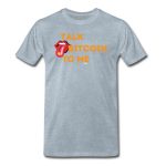 Talk Bitcoin To Me T-Shirt - Image 9