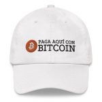 Paga Aqu?? Con Bitcoin Espa?ol Dad Hat