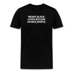 Wears Black. Loves Bitcoin. Avoids People. T-Shirt