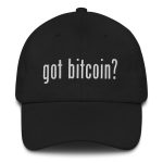 Got Bitcoin? Dad Hat