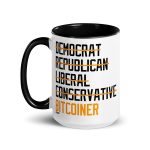 Democrat Republican Conservative Liberal Bitcoiner (Black Lettering) Bitcoin Coffee Mug - Image 6