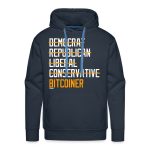 Democrat Republican Conservative Liberal Bitcoiner (White Lettering) Bitcoin Hoodie Sweatshirt