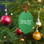 Thou Shalt Not Shitcoin Green Bitcoin Wooden Christmas Ornament
