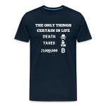 The Only Things Certain In Life Bitcoin T-Shirt - Image 3
