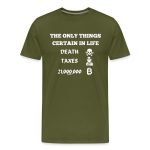 The Only Things Certain In Life Bitcoin T-Shirt - Image 5