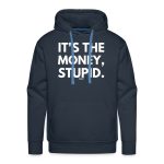 It's The Money Stupid Bitcoin Hoodie Sweatshirt - Image 3
