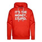 It's The Money Stupid Bitcoin Hoodie Sweatshirt - Image 7