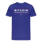 Make Money Great Again Bitcoin T-Shirt