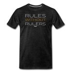 Rules Without Rulers Bitcoin T-Shirt
